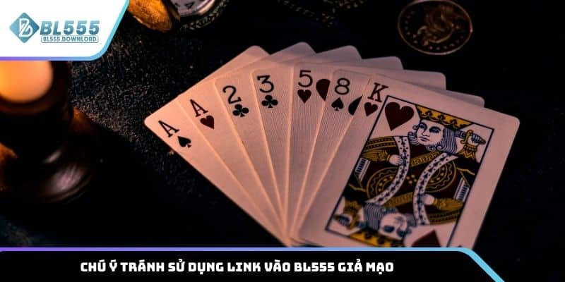 Chú ý tránh sử dụng link vào BL555 giả mạo